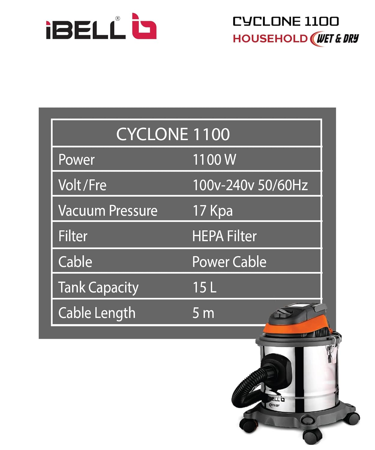 IBELL Cyclone 1100 Industrial Series 15L 17kPa Pressure Stainless Steel Tank HEPA Filter Wet/Dry Vacuum Cleaner